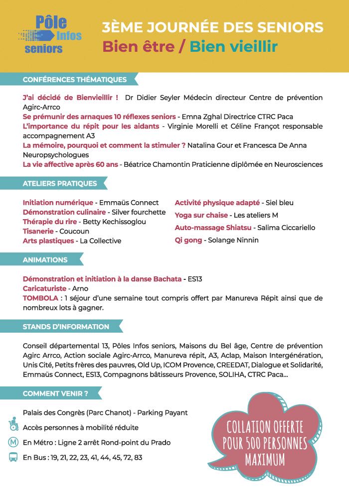 Les Pôle Infos seniors Marseillais organisent le vendredi 28 octobre 2022 la 3ème  Journée des #seniors Bien-être et #BienVieillir au Palais des Congrès du Parc Chanot