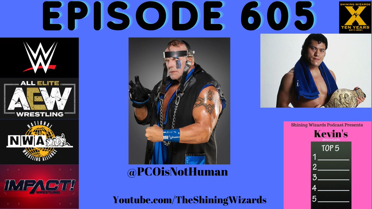wizardspodcast's tweet image. TONIGHT!!!
Kicking it off at 6:50pm with tons of wrestling talk &amp;amp; talk about wrestling 
Paying tribute to #Inoki Talking #AEW #NWA #WWE #Impact &amp;amp; MORE 
7:30pm @PCOisNotHuman joins us to talk #HonorNoMore #BoundforGlory &amp;amp; MORE 
@KevinGarifo has a #TOP5
Don't miss out!!