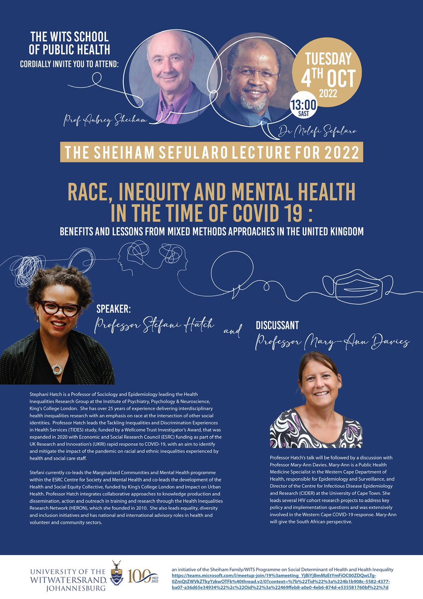 DrMSefularo's tweet photo. REMINDER: Join us &amp; @WitsSPH tomorrow, 4 October, for the Sheiham-Sefularo Lecture 2022 at 13h00

Theme: Race, inequity &amp; mental health in the time of #COVID19 

Keynote speaker: Prof Stephani Hatch 

Use this link to join online: https://t.co/acqOczR9px https://t.co/F4eKHXj81o