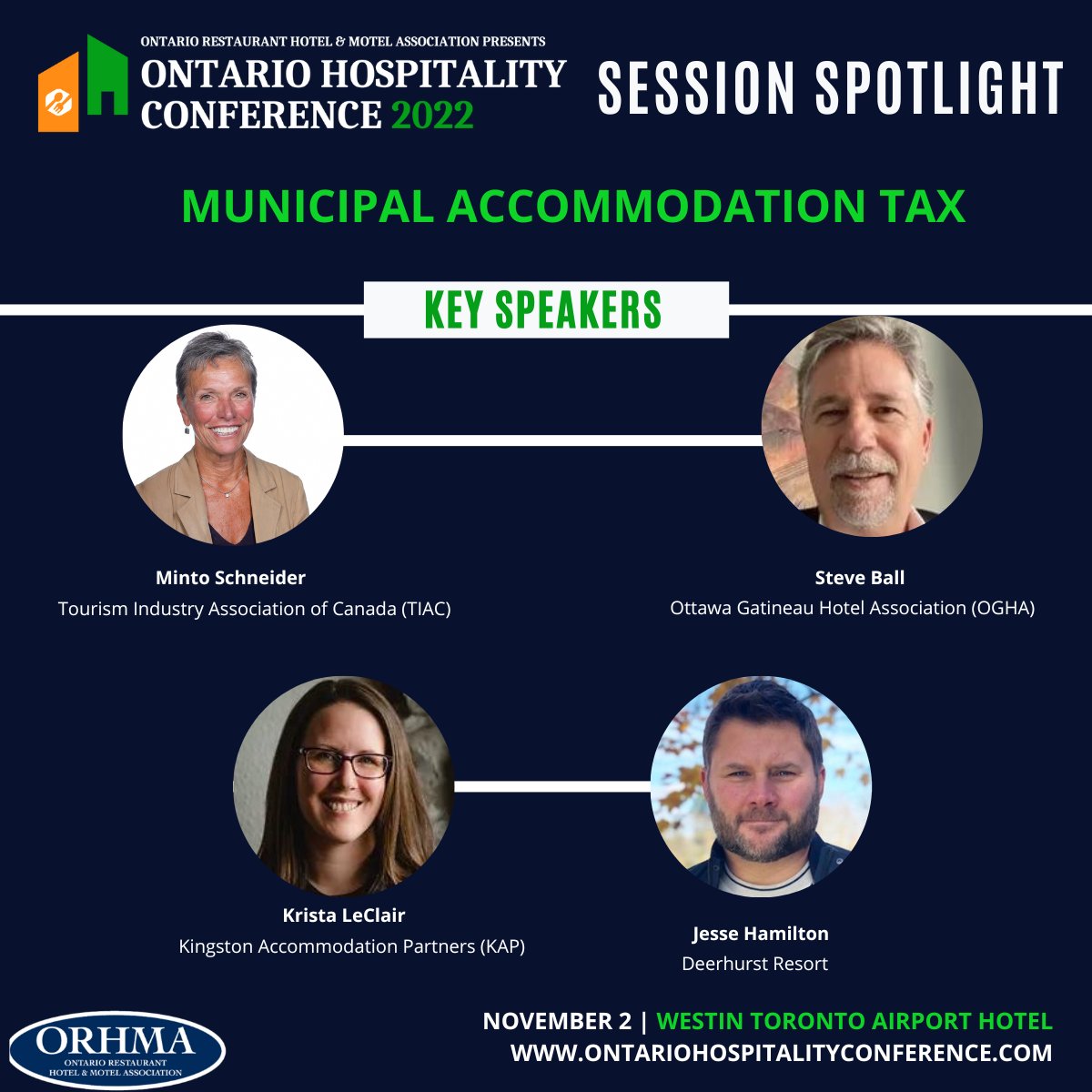ORHMA's tweet photo. OHC2022 Session Spotlight!

Hear from panelists Minto Schneider from Tourism Association of Canada, Steve Ball from Ottawa Gatineau Hotel Association, Krista LeClair from Kingston Accommodation Partners and Jesse Hamilton from Deerhurst Resort as they discuss best practices. https://t.co/UKKCgdJ4E4