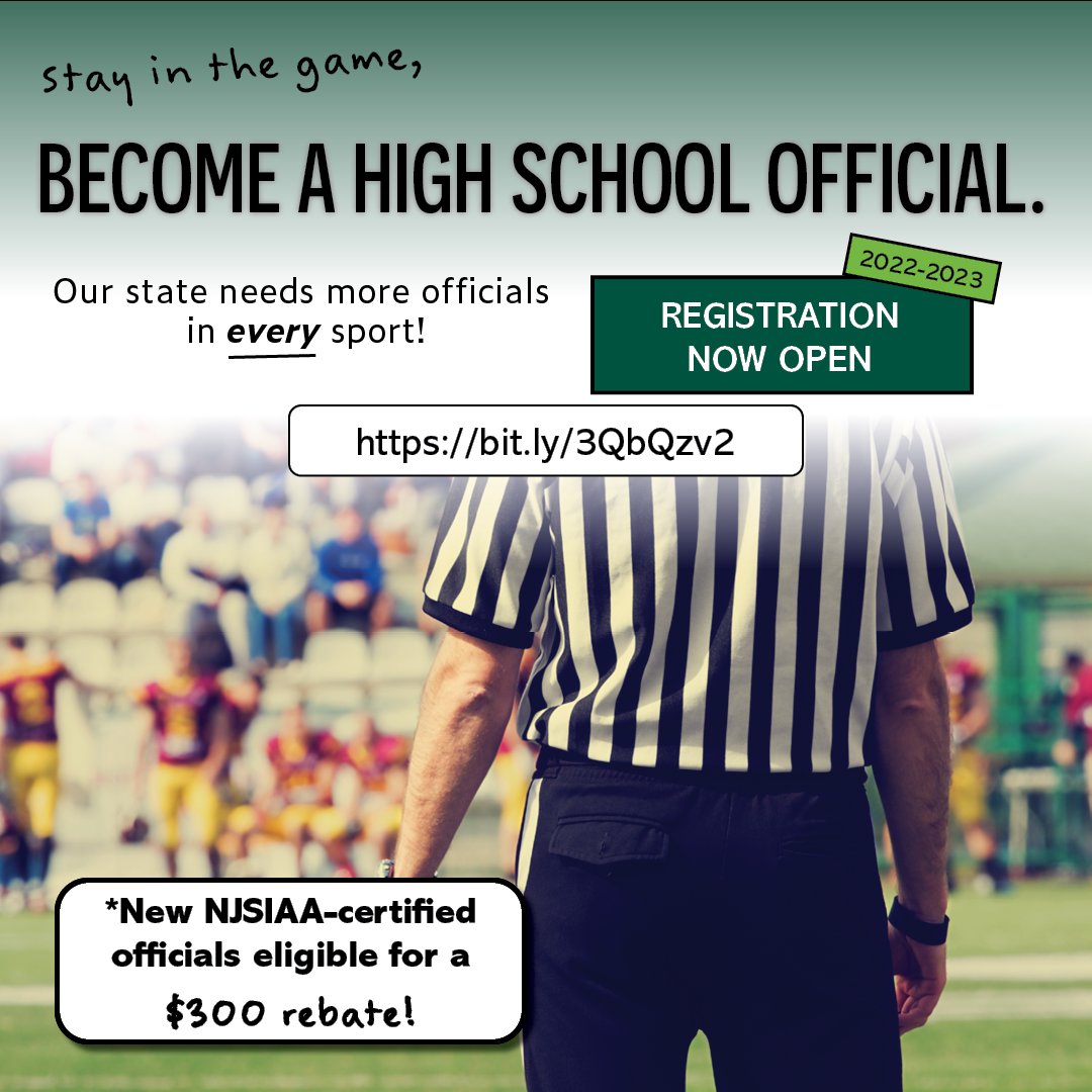 NJSIAA launches officials recruitment initiative. Click here to learn more: bit.ly/3QbQzv2