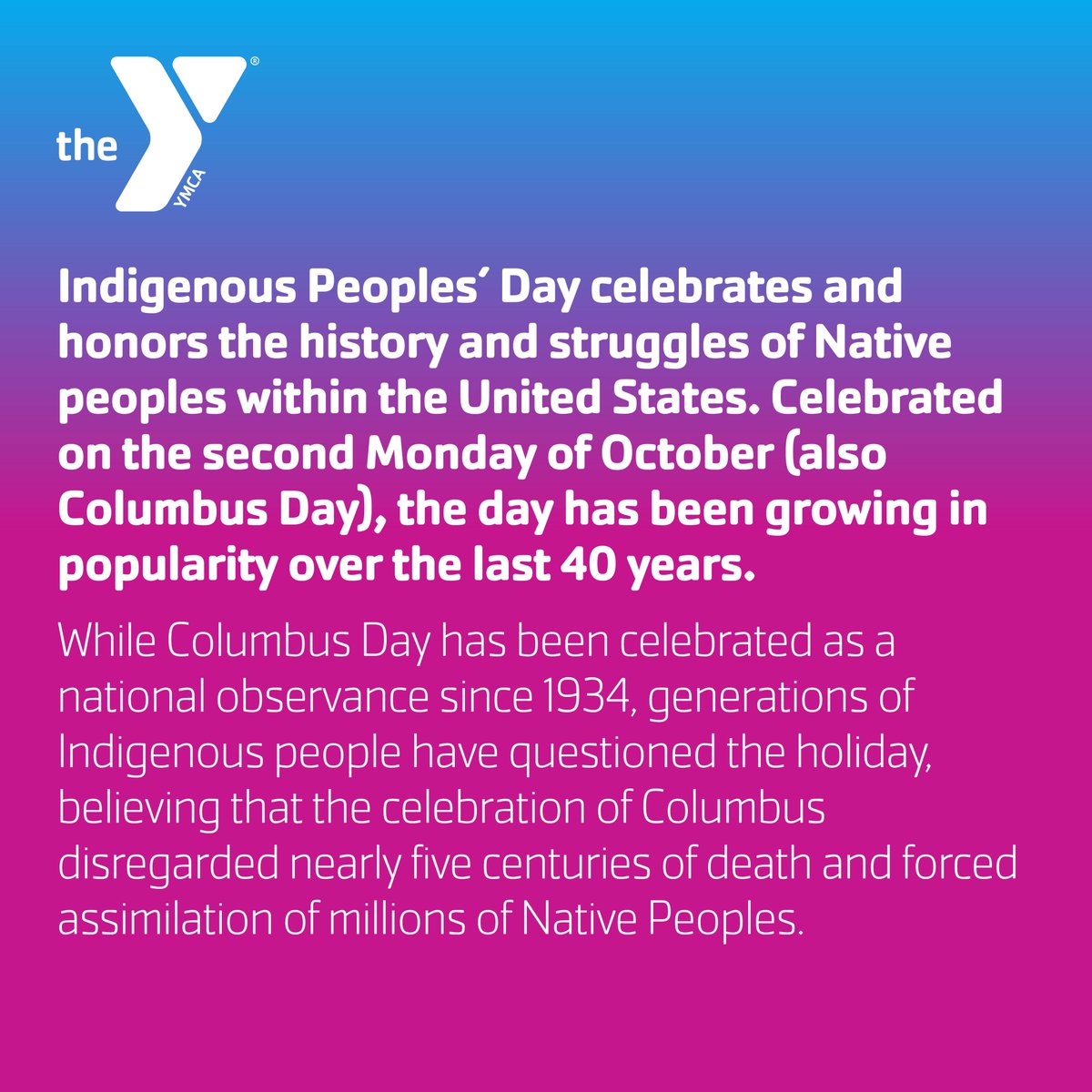 GSYMCA's tweet photo. #IndigenousPeoplesDay, today, October 10 has been gaining popularity over the last several years. Click through to find out the history behind this important holiday and why we celebrate it. https://t.co/ZVszWgpdYb