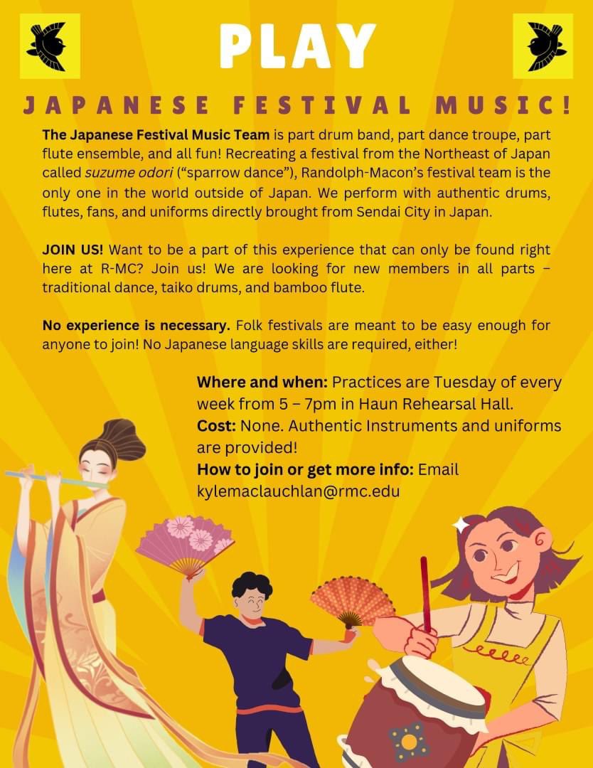 The <a href="/RandolphMacon/">randolphmacon</a> College Suzume Odori ("Sparrow Dance") ensemble is seeking founding members! For more information about the Japanese Festival Music Team email R-MC Asian Studies Prof. Kyle MacLaughlin ( kylemaclauchlan@rmc.edu )