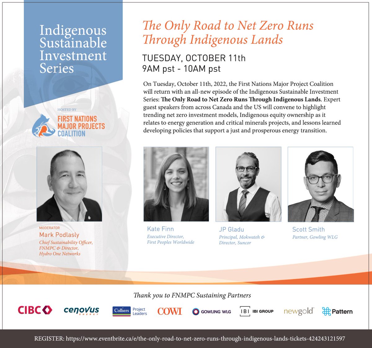 The @fnmpc Indigenous Sustainable Investment Series: The Only Road to #NetZero Runs Through #Indigenous Lands. Airing October 11th. 👇Got questions on the Indigenous-led net zero transition? Share them below. Register Today: eventbrite.ca/e/the-only-roa…