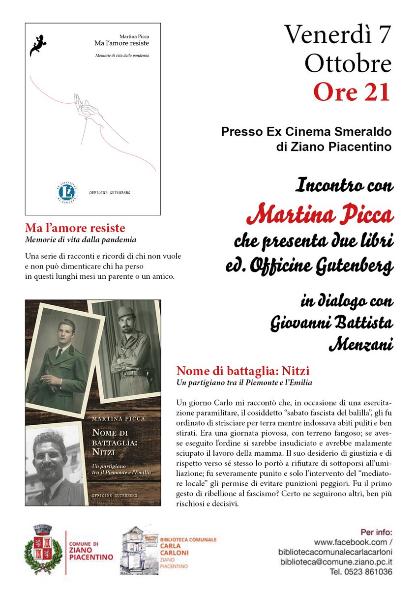 Off_Gutenberg's tweet photo. Venerdì a Ziano ritorna Martina Picca con Giovanni Battista Menzani per una doppia presentazione: "Ma l'amore resiste" e "Nome di battaglia Nitzi".
Vi aspettiamo all'ex Cinema Smeraldo.
#martinapicca #malamore #partigianonitzi #zianopiacentino #valtidone #piacenza #Autunno2022 https://t.co/BgSBvwaHZ6