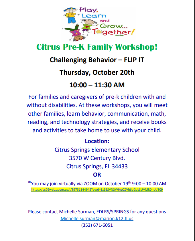 ESE_Citrus's tweet photo. A workshop about challenging behavior (FLIP IT) for families and caregivers of ore-k children with and without disabilities is scheduled for Oct. 20 at Citrus Springs Elementary. https://t.co/DBaUVxg3sj