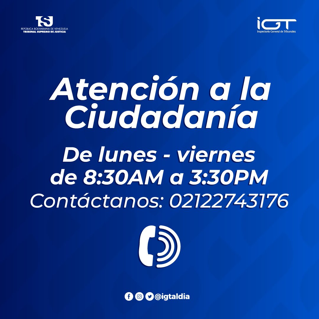 #04Oct #igtaldia⚖️ | Si necesitas orientación sobre cómo interponer una denuncia ante la Inspectoría General de Tribunales, puedes comunicarte con el número telefónico que hemos dispuesto para atenderte.

☎️02122743176 ⚖️🇻🇪
