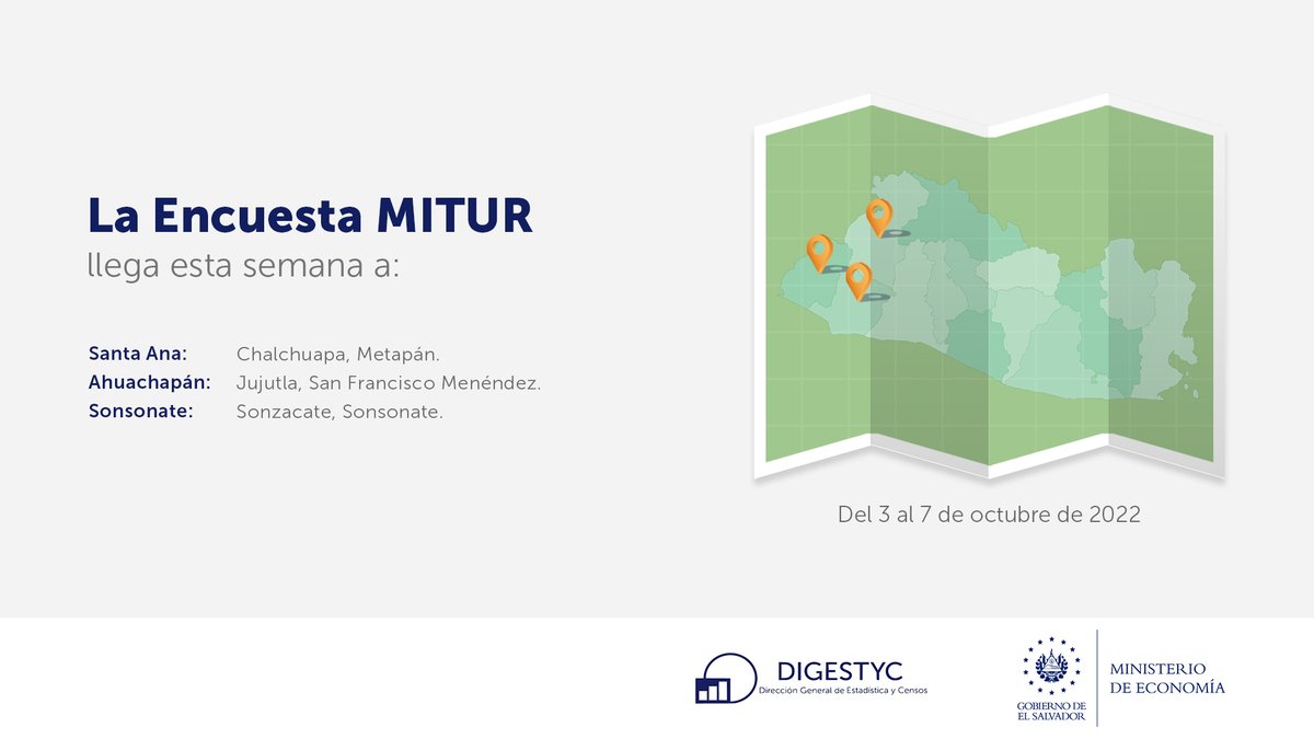 EconomiaSV's tweet photo. 📢Del 3 al 7 de octubre, equipo de #DIGESTYC recabará datos socioeconómicos y demanda turística interna, a través del mapeo y encuestas:
✅ Hogares de Propósitos Múltiples #EHPM
✅ MITUR

Del 3 al 9 de octubre:
✅ Uso del Tiempo

👇 Conoce los detalles: https://t.co/ivk0HxgrCW