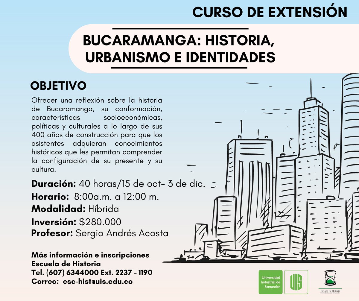 sergi_acosta's tweet photo. Súmese a este curso y hagamos #historia de ciudad #Bucaramanga @LaCulturalFM @CaracolBga  @elcartel_agenda @UIS @UISCultural https://t.co/Yo2KHq6VgV