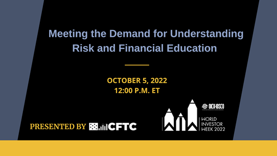 CFTC's tweet photo. Today launches us into #WorldInvestorWeek! We look forward to hosting two panels for #financialeducators on how to use curiosity in #digitalassets and #memeinvesting to teach investors about risk and the changing landscape of currency. Learn more: https://t.co/syrjNccCez https://t.co/CA8GDRvhRS