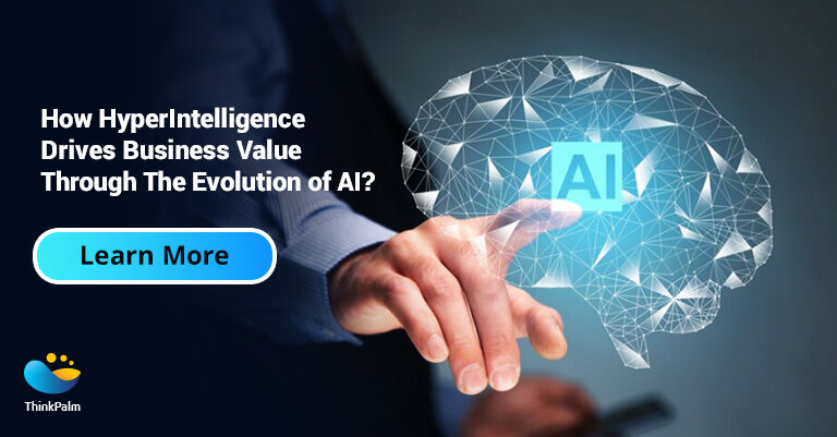 Read our blog: bit.ly/3SyyzML to learn more about HyperIntelligence and how it drives business value.

#HyperIntelligence 
#ArtificialIntelligence
#AI
#SmartSolutions
#smarttechnology
#Automation