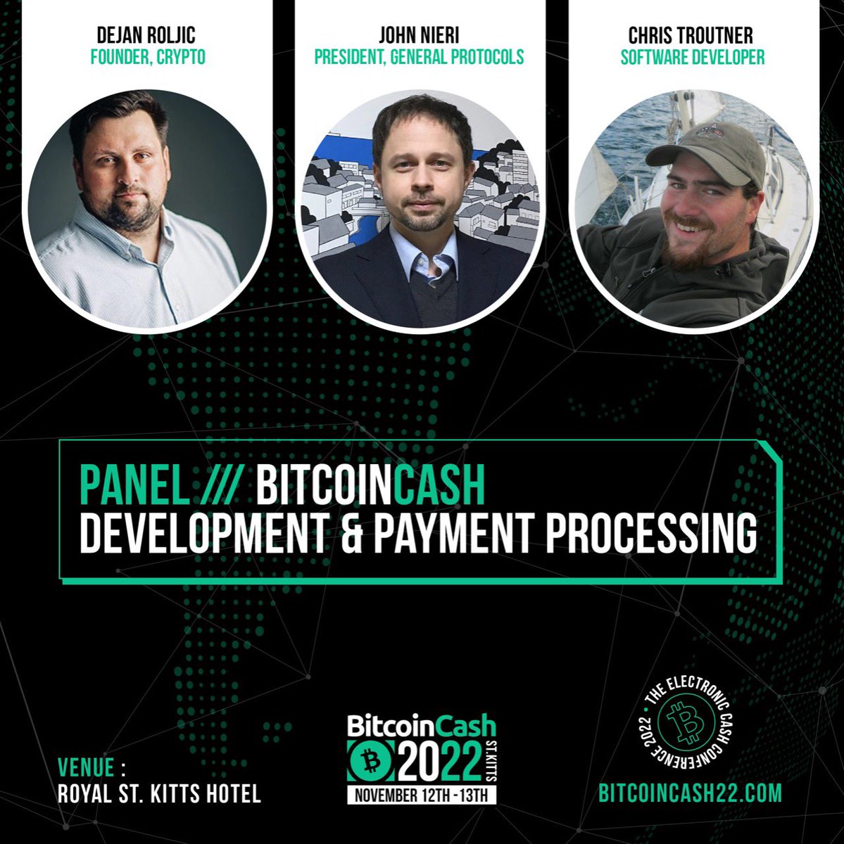 39 Days left.. #bitcoincash22 - The #electroniccash #conference #stkitts #nevis #caribbeanexperience . Nov 12-13, Our Panelists for Development &amp; Payment Processing