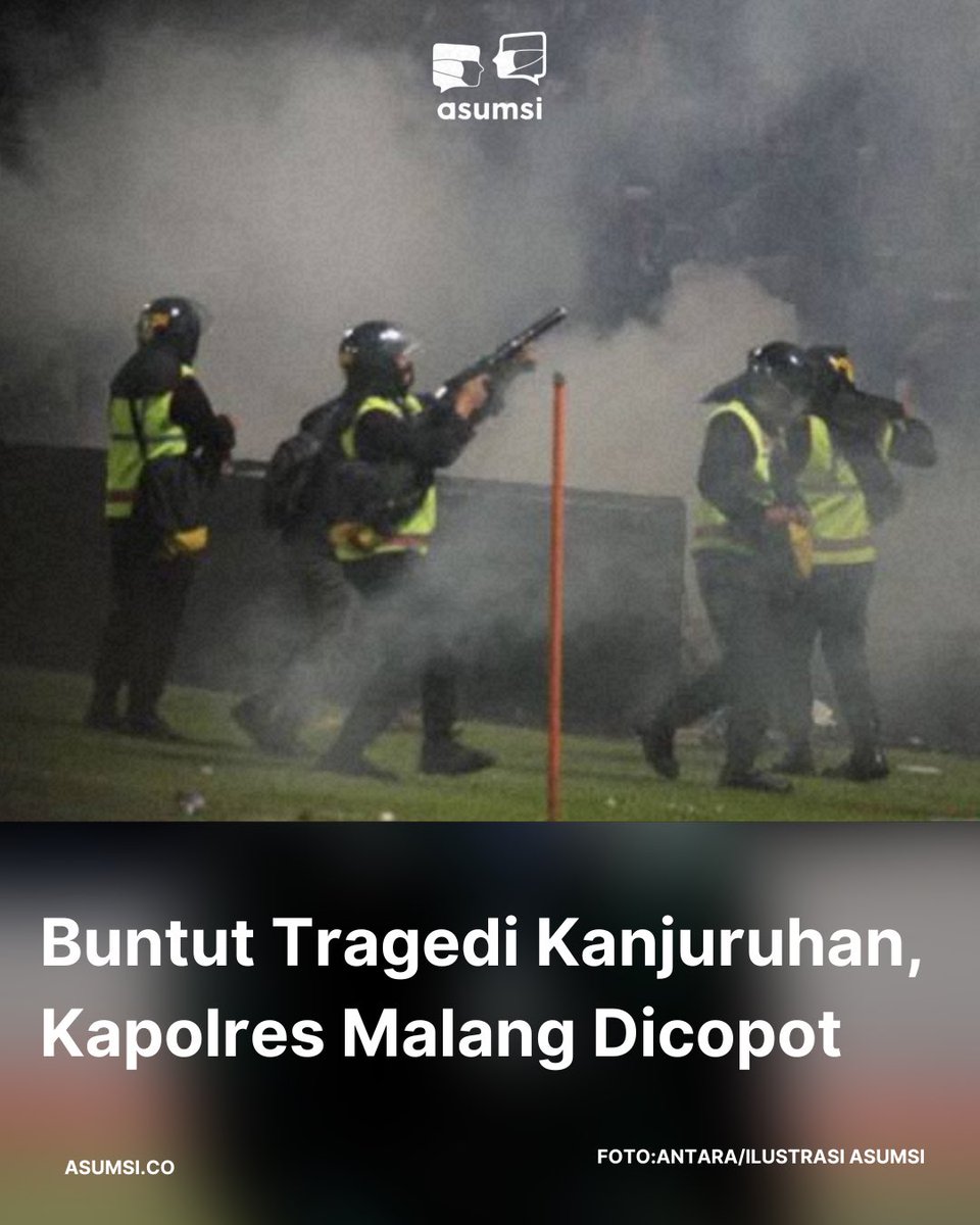 🚨🚨🚨🚨
BREAKING NEWS!!!

Buntut dari tragedi Kanjuruhan, Kapolri Jenderal Listyo Sigit Prabowo mencopot Kapolres Malang AKBP Ferli Hidayat.