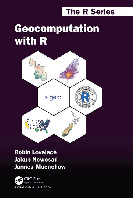 rmarkdown's tweet image. "Geocomputation with R, a book on geographic data analysis, visualization and modeling." -- by @robinlovelace geocompr.robinlovelace.net #rstast #bookdown #rmarkdown #geocomputation
