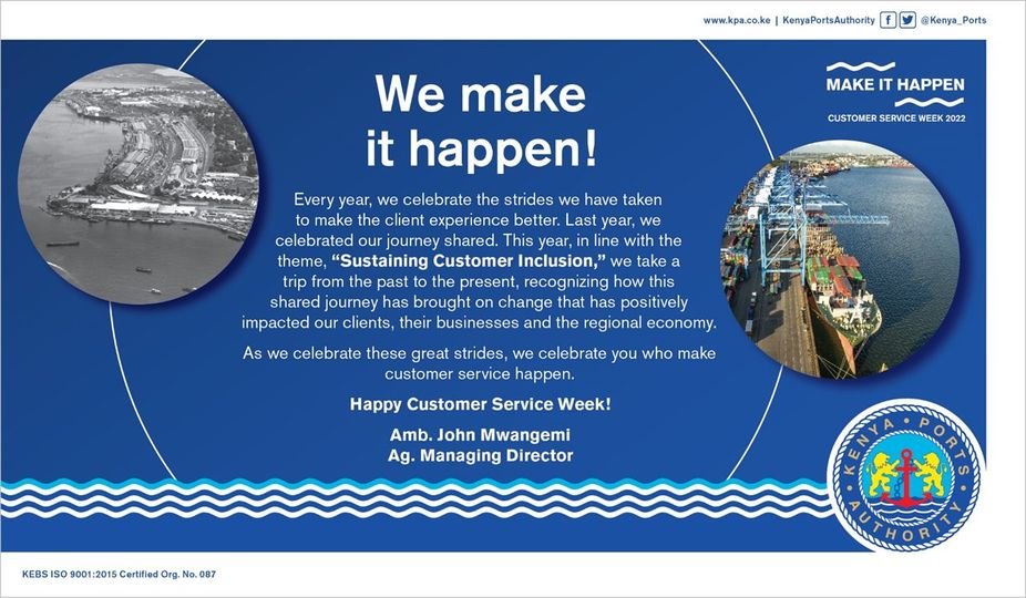 Kenya_Ports's tweet photo. Happy #customerservice week from us at KPA. We recognize the value of service and are looking forward to engaging you. 
#Customerinclusion
#CustomerServiceWeek2022 
#Customersatisfaction https://t.co/XML6QNylD3