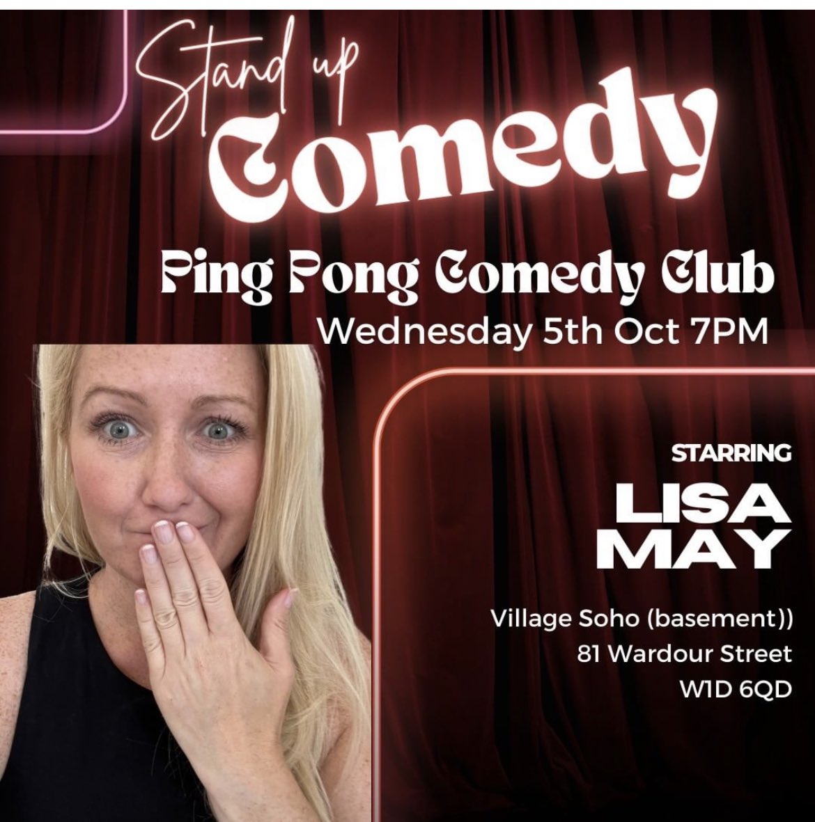 Next standup comedy gig is at Ping Pong Comedy at Village Soho, this Wednesday 5th Oct at 7pm.