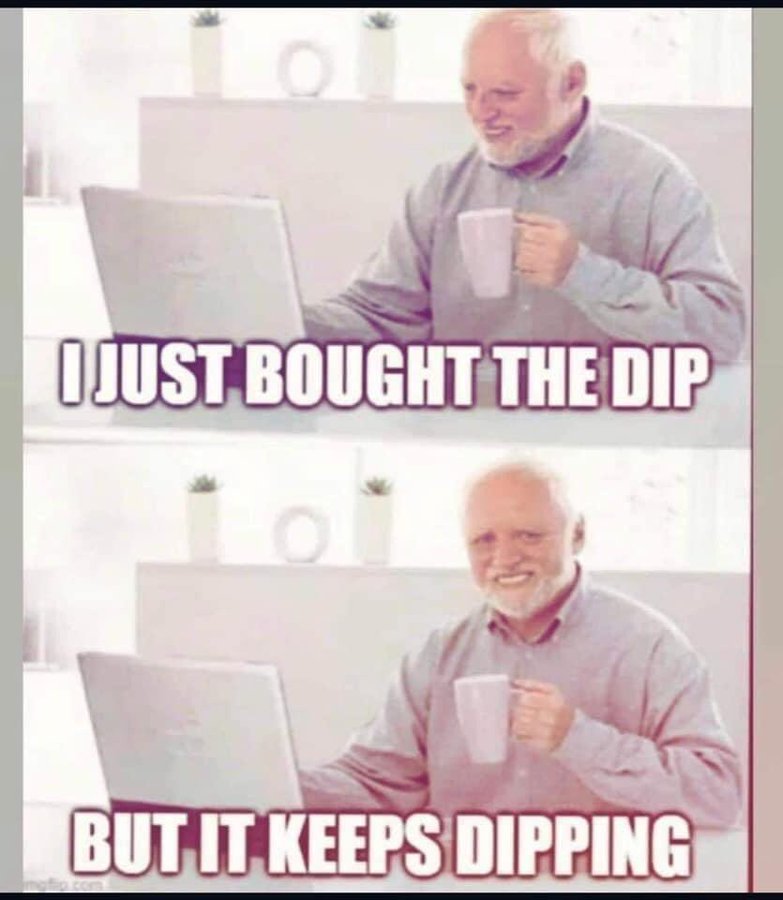 I'm sure it will bound back soon.

#meme #memes #trader #cryptotrader #dip #DYOR