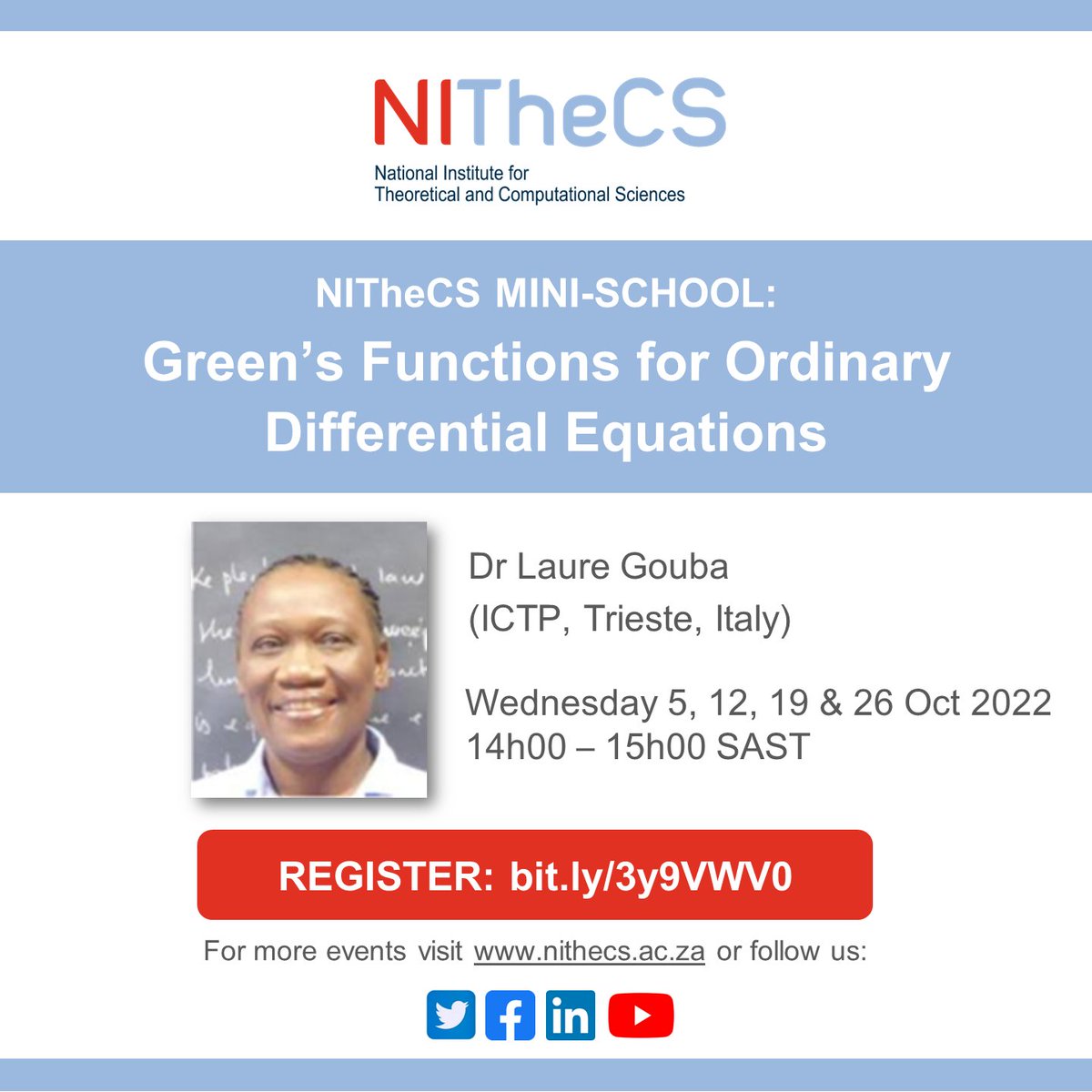 NITheCS's tweet image. NITheCS Mini-school - &apos;Green’s Functions for Ordinary Differential Equations’ by Dr Laure Gouba (ICTP, Trieste, Italy) - online - Wed 5, 12, 19 &amp;amp; 26 Oct @ 14h00. Meet the speaker afterwards. mailchi.mp/nithecs/httpsn…  #greensfunctions #equations #science #nithecs #ictp