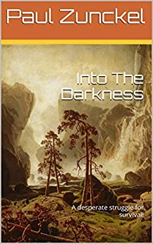 TheOSBooks's tweet image. amazon.co.uk/dp/B07H9V6RQ5

Into the Darkness by Paul Zunckel