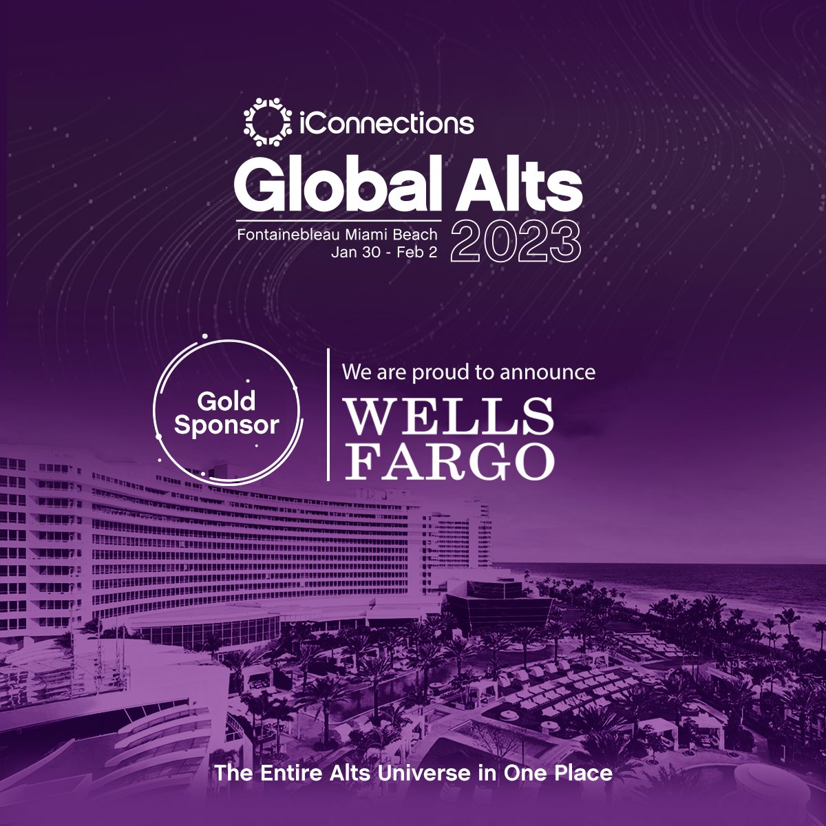 iconnections_io's tweet image. We’re proud to announce that @WellsFargo is a Gold Sponsor for Global Alts 2023! We look forward to seeing the team at Fontainebleau Miami Beach, January 30 – February 2, 2023!
Join us at #GlobalAlts23 - register interest today! iconn.cc/GAtwitter