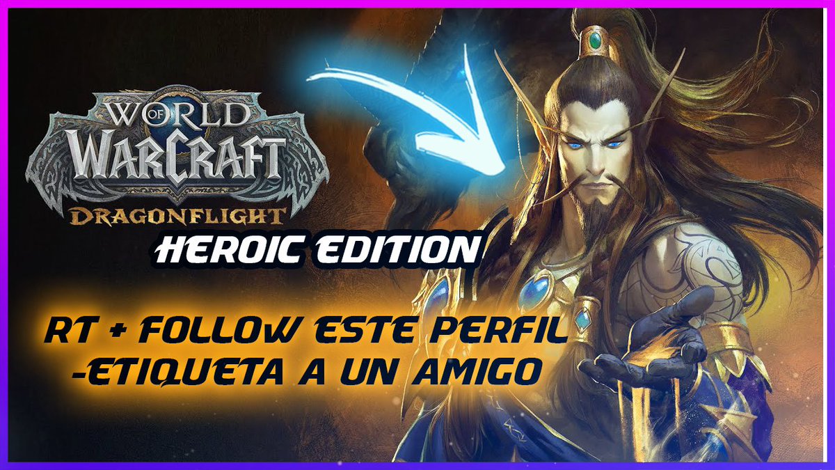 ¿QUIERES TU EXPANSIÓN #DRAGONFLIGHT? 🐲

Su lanzamiento es el 29 de noviembre. Lo celebramos
SORTEAMOS 2 Heroic Edition🔥

🔃RT + FOLLOW
☑Comenta con el @ de un amigo. Si ganáis, os lleváis ambos una edición heroica😁

SOLO EUROPA   ❗

🕐Finaliza: 5 Oct
#WoW_Partner