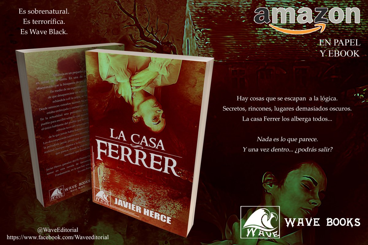 WaveEditorial's tweet photo. Qué pasó en "La casa Ferrer" de Javier Herce... desvela de una vez por todas qué esconden sus muros😱😨🌊
Papel: https://t.co/bGhC96aeSF
Ebook: https://t.co/MfyYuT0UsO
GooglePlay: https://t.co/5eQ48KyxLa
Lektu: https://t.co/0Ip3RvnRPA
#javierherce #CasaFerrer #WaveBlack #Novela https://t.co/BM7Ja7dhCD