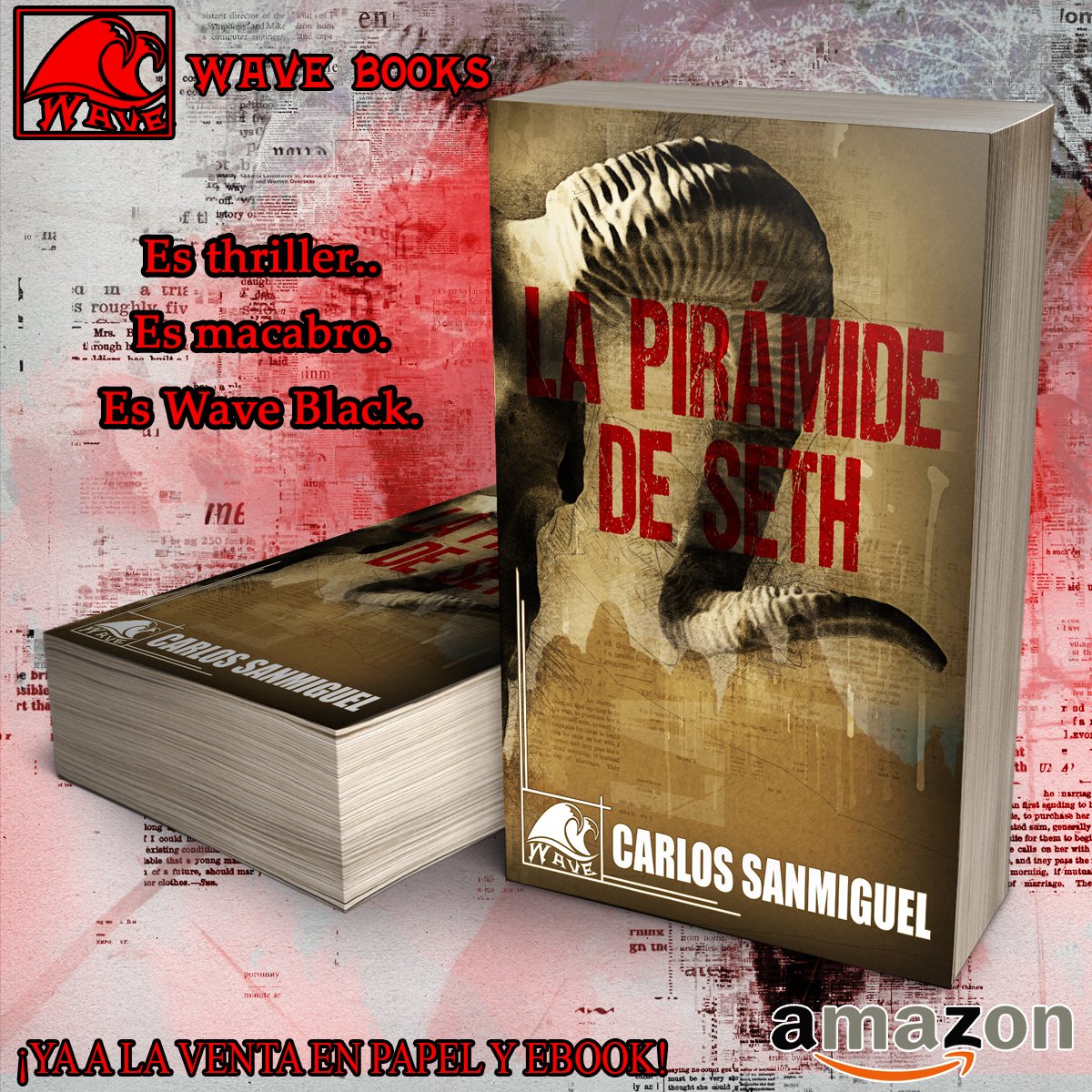 WaveEditorial's tweet photo. #PiramideSeth de Carlos SanMiguel🤯🧐🌊
"Una partida cruenta y retorcida solo acaba de empezar."
Papel: https://t.co/nPhPmQhhlP
Ebook: https://t.co/s5GQYXazjq
GooglePlay: https://t.co/tVfGZEoU0d
Lektu: https://t.co/sYxZ739E17
#WaveBooksEditorial #WaveBlack #Novela #NovelaNegra https://t.co/OkgYcZs232
