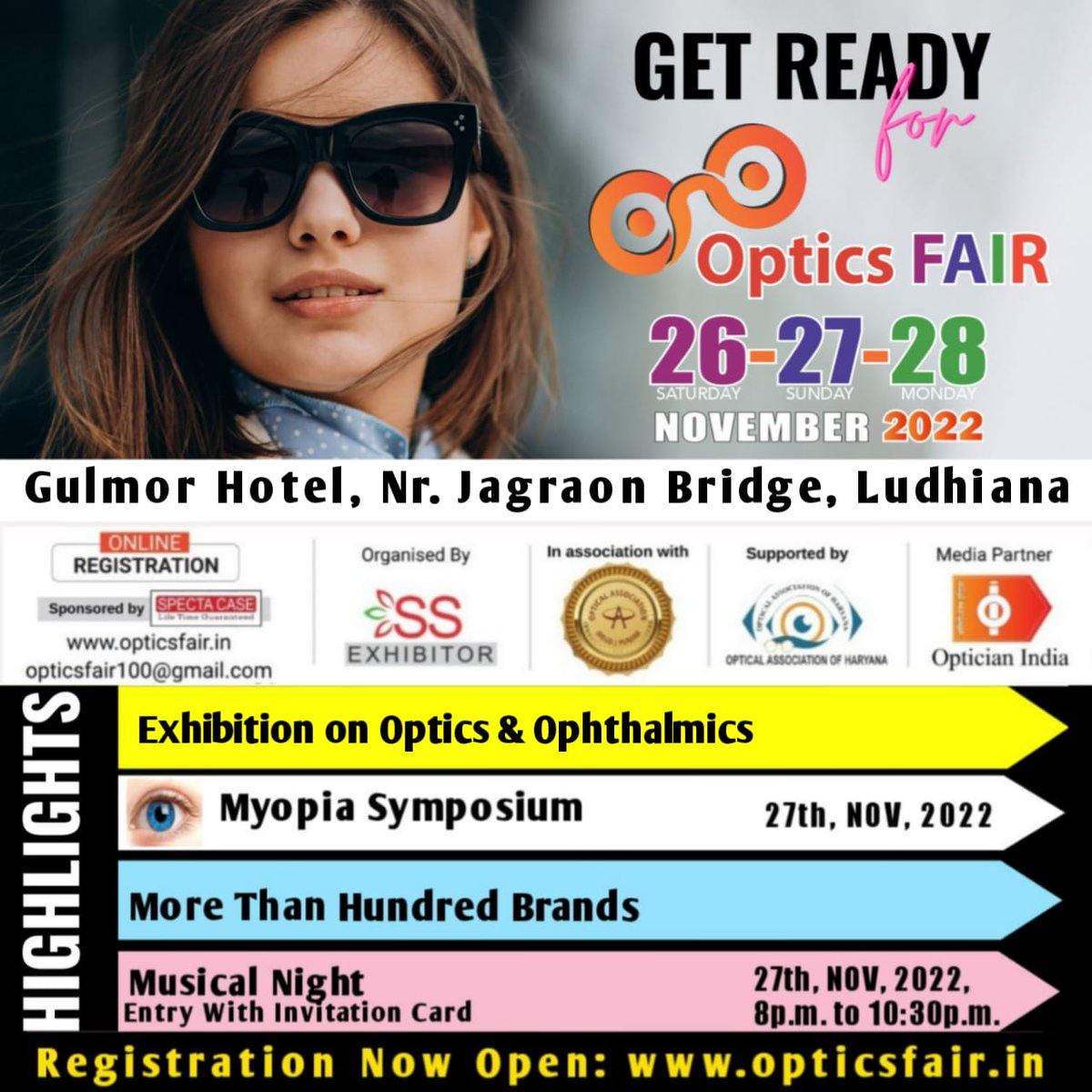 OpticsFair's tweet photo. Get Ready For Optics Fair 26, 27, 28 Nov 2022
Venue: Gulmor Hotel, Nr Jagraon Bridge Ludhiana
For visit Register Now https://t.co/EMVPQfvkp3
#OpticsFairIndia #OpticalIndustry #Exhibition #Business #TradePlatform #BusinessOpportunities #EyewearFashion #HotelGulmor #Opticians https://t.co/BCUN7ejAWU