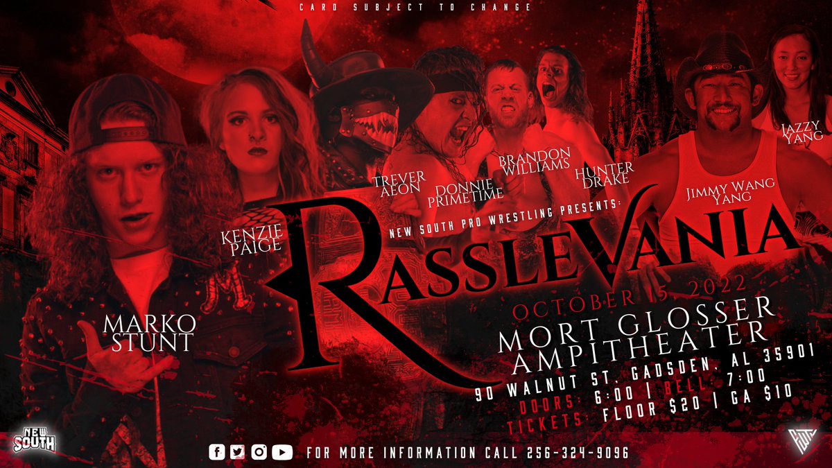 Saturday Night OCT 15 we return to Gadsden AL for #RassleVania with special guests Former AEW Star @realmarkostunt , former WWE star @akioyang with daughter @jazzywangyang Doors 6pm Kick off 7pm Central For tickets: newsouth.ticketspice.com/new-south-rass… @KenziePaige_1 V @hookandstretch