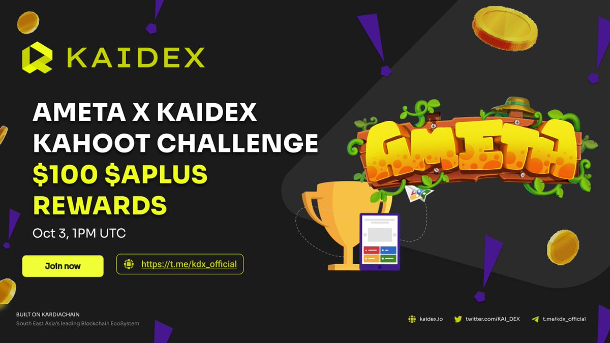 airdrop_striker's tweet photo. Do you want to learn more about #KAIDEX x Ameta? ๐ฃ
Join the KAHOOT Mini Game for a chance to Learn & Earn a reward pool of 100$ in $APLUS!
Quiz starts on 01:00 PM UTC, 3rd Oct 2022 on https://t.co/hQvdq7y3M0
Kahoot link soon ๐
TOP 5 winners will receive 20$ of APLUS each ๐ฐ https://t.co/k9AMxdzCF6