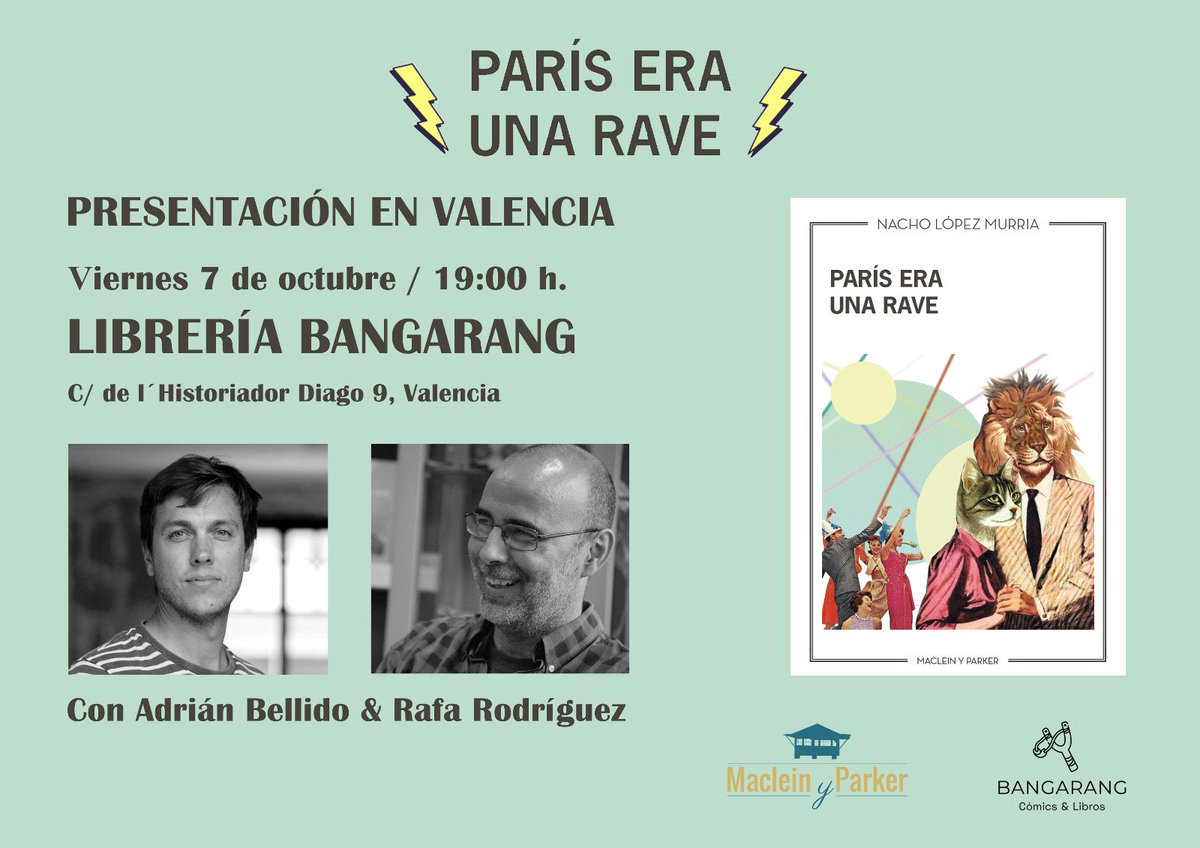 NachoLMurria's tweet image. El viernes hay mandanga culturetay simpática en Valencia. En @Bangaranglibros con invitados de luxe (no del Deluxe)