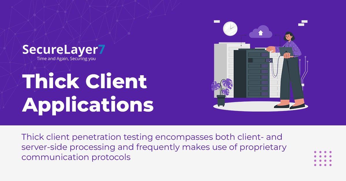 SecureLayer7's tweet image. Thick client penetration testing encompasses both client- and server-side processing and frequently makes use of proprietary communication protocols.
Visit: bit.ly/389D6jQ 
#thickclient #thickclientpenetrationtesting #thickclienttesting