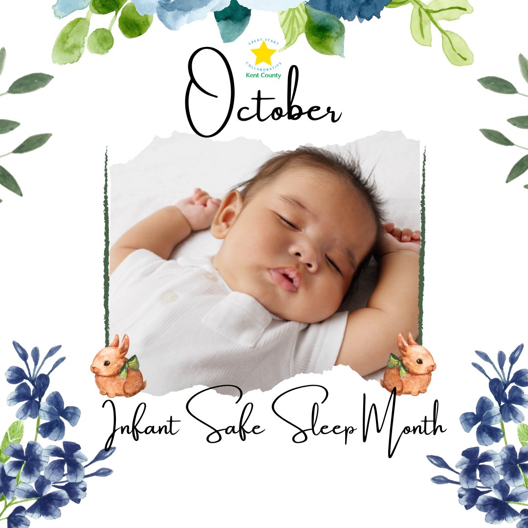 October is Infant Safe Sleep Month! All information shared this month is derived from safetosleep.nichd.nih.gov