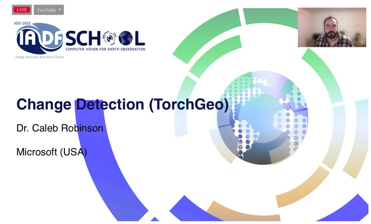 GrssIadf's tweet photo. The 2nd talk of the IADF School CV4EO is on Change Detection (with a practical session on TorchGeo) by @calebrob6. Watch it here: https://t.co/sjM1b6ngwj https://t.co/xWaahMTSyr