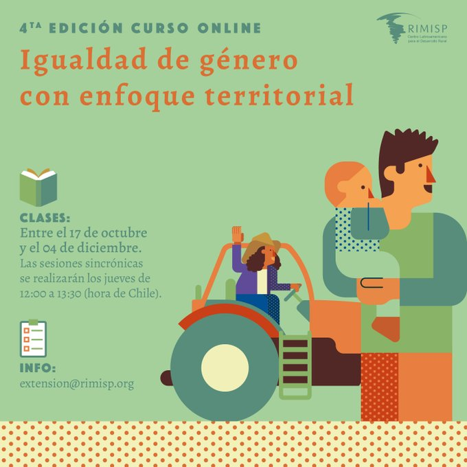 Rimisp's tweet photo. 👩‍💻 #CursosRimisp | El próximo 17 de octubre comienza la 4ta edición del curso online Igualdad de Género con Enfoque Territorial.
📌 Conoce más del curso e inscríbete en: https://t.co/zqR4MEqarh 
#IgualdadDeGénero #EnfoqueTerritorial https://t.co/fHrsI023Ya