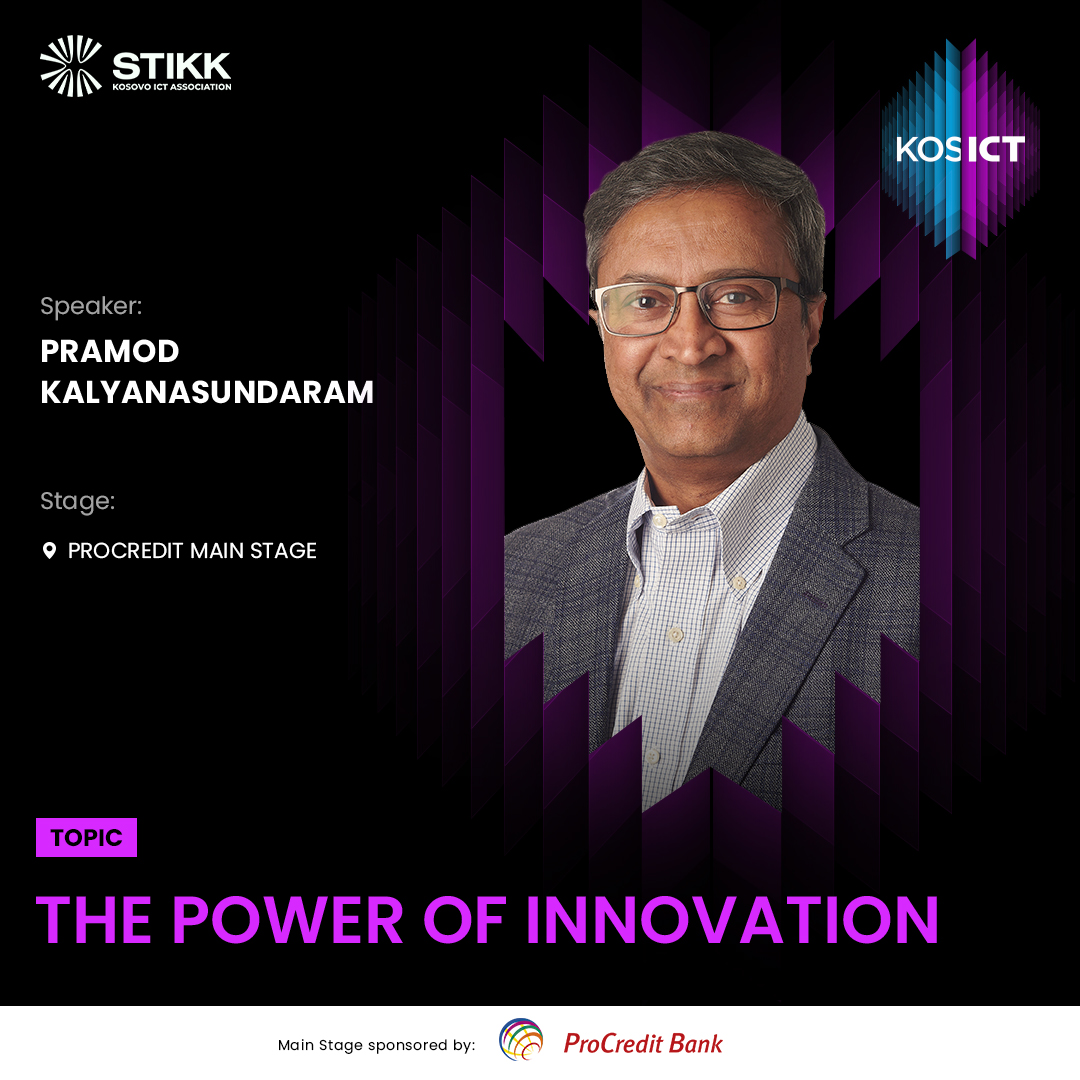 KosICT's tweet photo. 💡Discover the power of innovation with Pramod Kalyanasundaram, an entrepreneur, Fortune 50 executive, angel investor and a mentor/coach with 25+ years of experience.🤯

📅 7-8 OCT 
🎟 Tickets: https://t.co/lWieTDCMGc
📍 Youth&amp;Sports Center | ProCredit Main Stage https://t.co/9UImSTGWuW