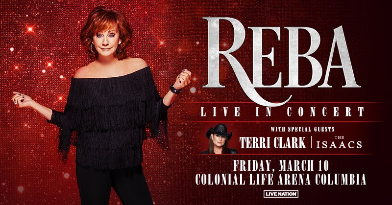 CLAmktg's tweet photo. 🚨 JUST ANNOUNCED: Country music icon @reba 🤩 to play Colonial Life Arena in @columbiasc on Friday, March 10 with special guests @TerriClarkMusic &amp; @IsaacsMusic! Tickets on sale this Friday at 10AM online only here: https://t.co/6wPhPBaVUm https://t.co/WfLu1OmDXP