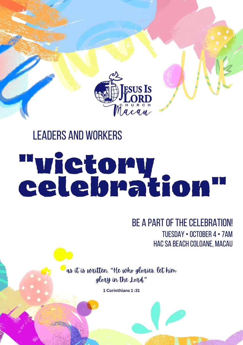 JIL_Macau's tweet photo. Be part of the celebration!

#JILMacau26
#OccupyTillJesusComes
#MakeJESUSFamous
#WalangHanggangPasasalamatAmingDIYOS https://t.co/os3VjcnM9c
