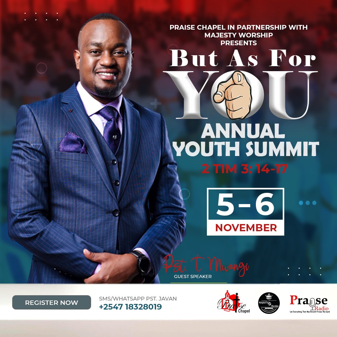 Praisechapelken's tweet photo. The #AnnualYouthSummit is up soon and this year, we have partnered with Majesty Worship.
Pst. T Mwangi among other speakers will be ministering.
Mark the dates.
#ButAsForYou https://t.co/DWQVbv4wCq