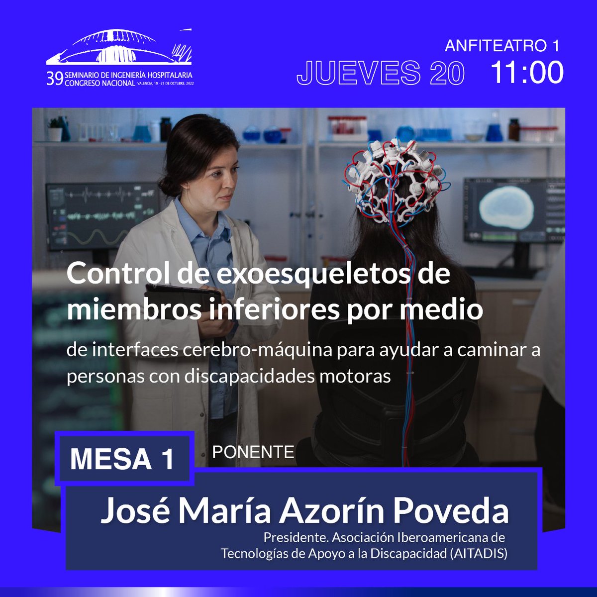 ¿Te interesan los Proyectos Estrella de Ingeniería Biomédica?

No puede perderse la ponencia de José María Azorín Poveda, presidente de la Asociación Iberoamericana de Tecnologías de Apoyo a la Discapacidad (AITADIS).