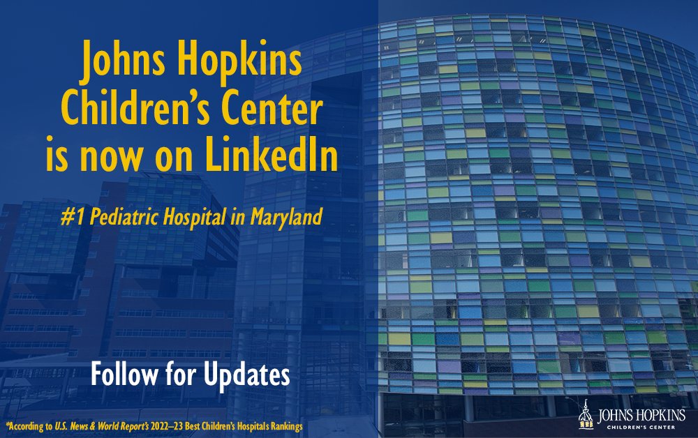 Our friends at the Johns Hopkins Children's Center in Baltimore just joined LinkedIn. Be sure to follow them for inspiring stories and research news out of the Maryland area!