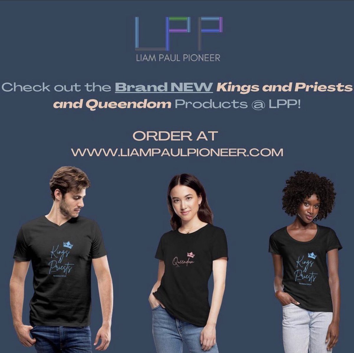 everywheremerch's tweet photo. Check out the BRAND NEW "Kings and Priests" and "Queendom" products at LPP! Order at https://t.co/z4NdyLpx44 #liampaulpioneer #Christiantshirts #tshirts #fashion #mugs #bags #faithclothes #Christiancasual #kingsandpriests #queendom #Christianproducts #clothes https://t.co/dUQGXtg2U8