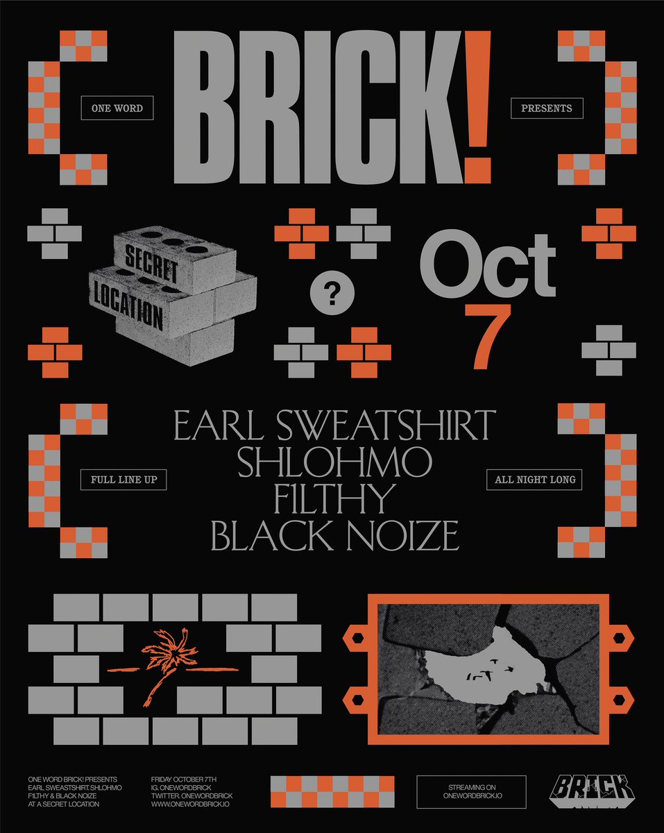 BRICK is proud to announce our first official line up featuring <a href="/earlxsweat/">thebe kgositsile</a> <a href="/shlohmo/">shlohmo</a> <a href="/F1LTHYwakeup/">wakeup</a> &amp; <a href="/blackxnoise/">Black Noi$e</a> at a secret location in LA this FRIDAY OCTOBER 7TH.. If you’re a BRICK holder this is YOUR event.. Time to shake things up! Sign up here: premint.xyz/brick-launch-p… 🧱🔊
