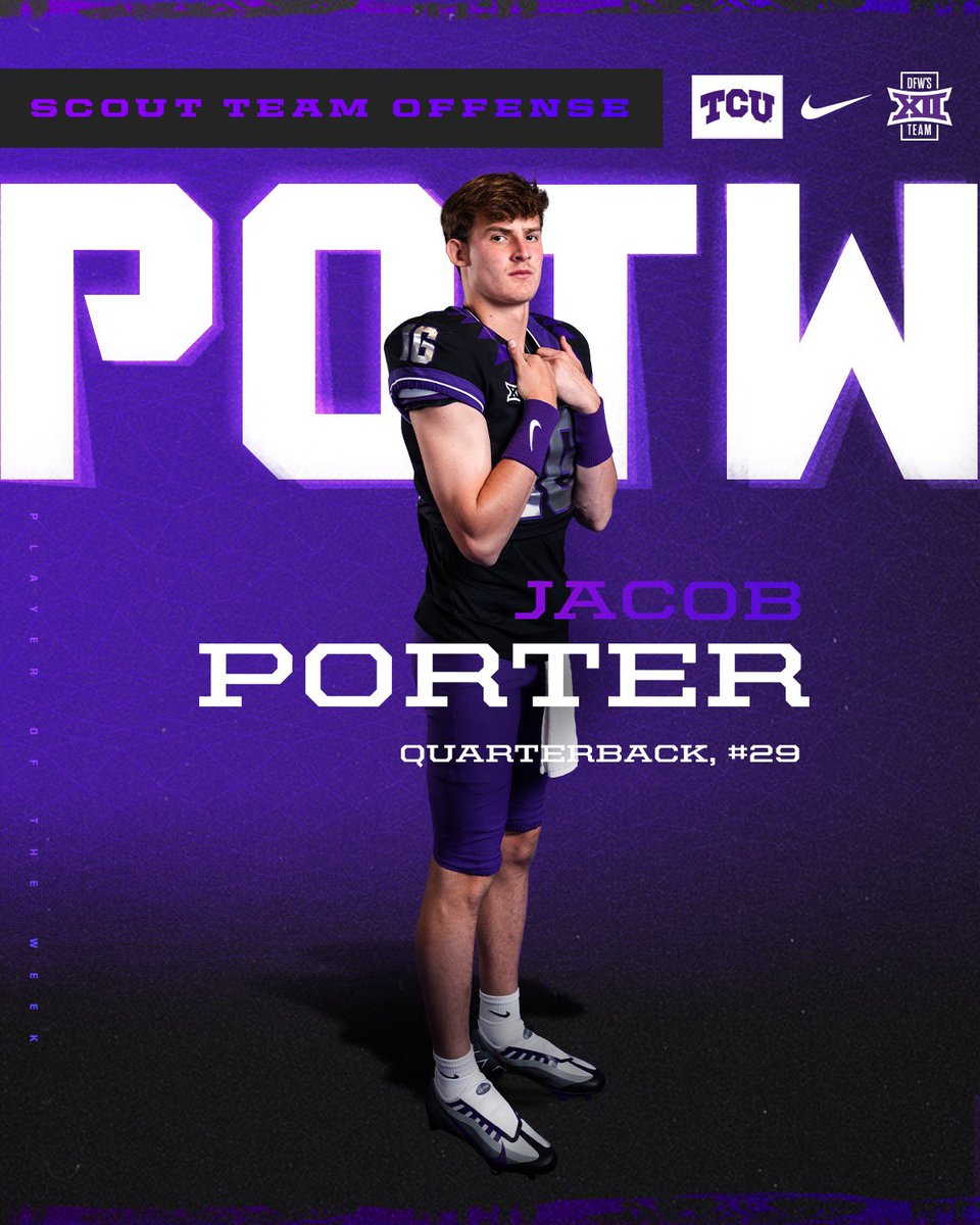Scout Team Offensive POTW

<a href="/jacobporter10Qb/">Jacob Porter</a> 

#GoFrogs #DFWBig12Team