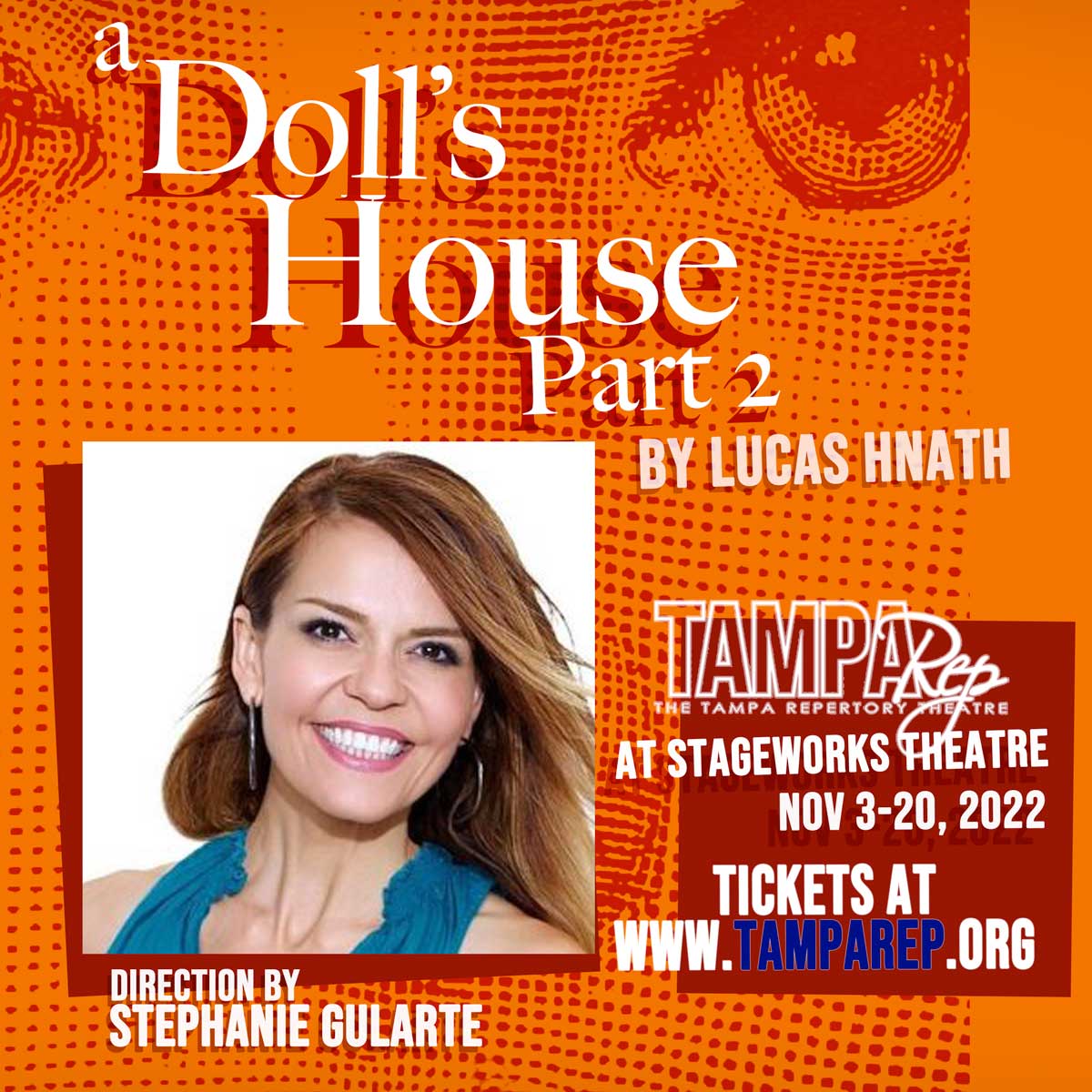 TampaRep's tweet photo. Cast &amp; Creatives announced for A DOLL'S HOUSE, part 2 - https://t.co/9CbydYDA40 https://t.co/dmbyttUP12