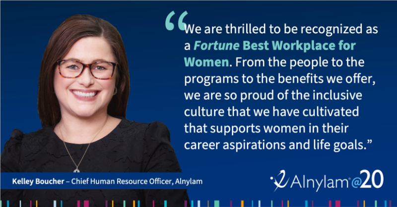 Alnylam's tweet photo. .@FortuneMagazine &amp; @GPTW_US recognized us as a #Fortune #BestWorkplaces for Women AND we're the highest ranked #Biotech company on the list! We enable our employees to achieve their full potential so we can deliver new medicines &amp; help people live longer, healthier lives.