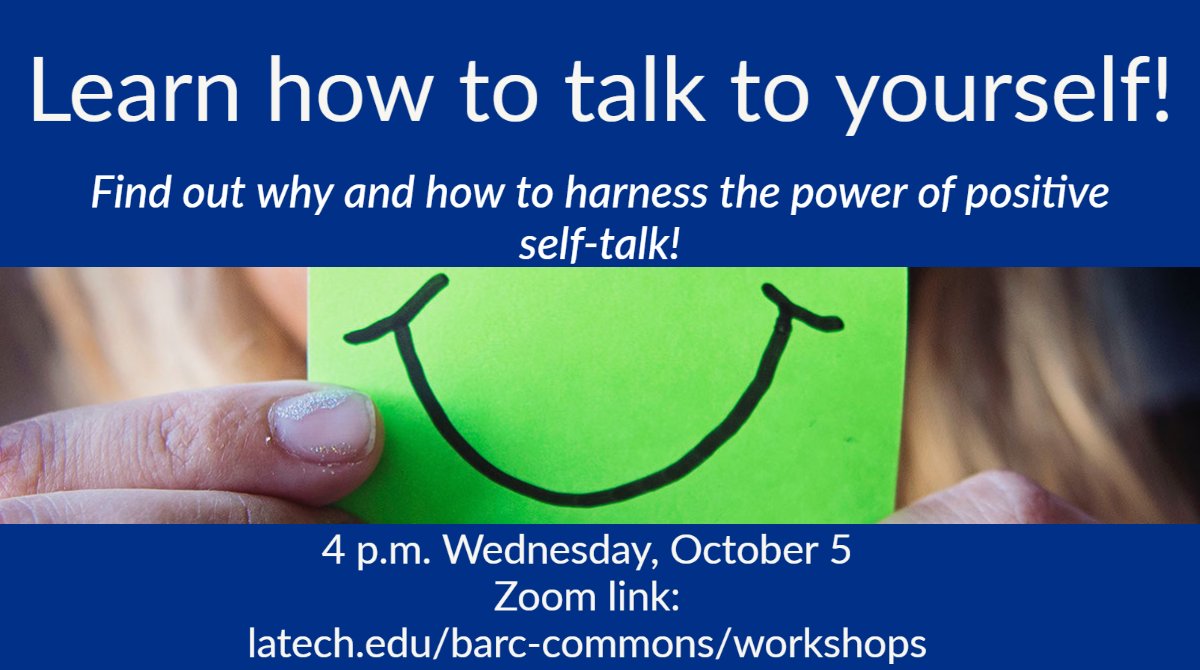 BarcCommons's tweet image. This Wednesday at 4 join veteran Hollywood producer &amp;amp; Louisiana Tech instructor Mark Allen for a workshop on the power of positive self talk! 

*be sure to login to Zoom before clicking link for security purposes

latech.zoom.us/j/99782150745
or 
latech.edu/barc-commons/w…