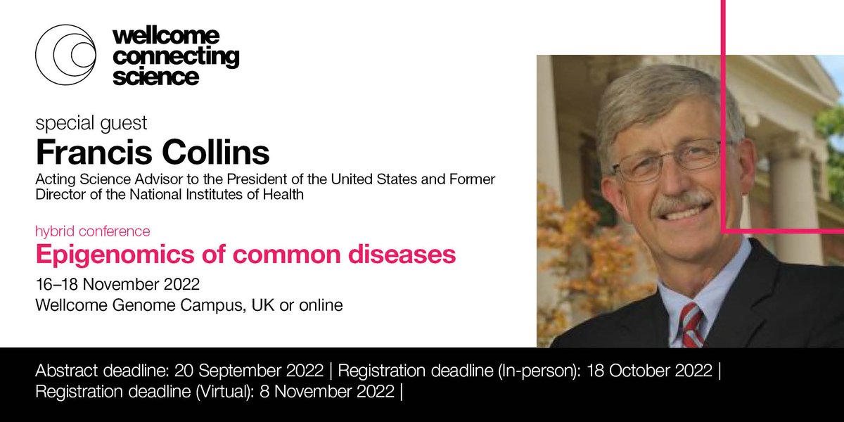 eventsWCS's tweet photo. In addition to a dedicated Q&amp;A session with Francis Collins, we look forward to #ECD22 talks from: 

🗣️Ron Fan, @RongFan8 on:
💭"Spatial epigenomics tissue profiling at the cellular level" #spatialomics

🗣️Amanda Fisher, Director of @MRC_LMS. 
#Epigenomics #Genomics #Epigenetics https://t.co/hXamyQbw8r