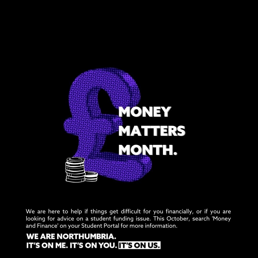 We are here to help if things get difficult for you financially, or if you are looking for advice on a student funding issue. This October, we’re going to focus on how we can help you throughout this semester and beyond. #MoneyMattersMonth #ItsOnUs