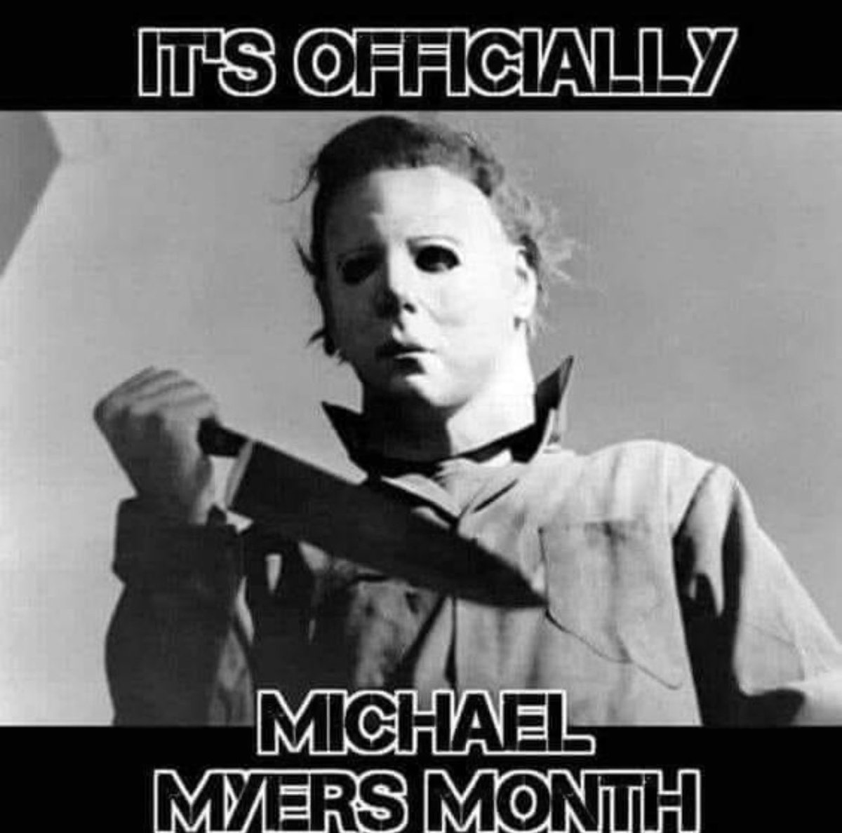 Halloween on Twitter "October is Michael Myers month October